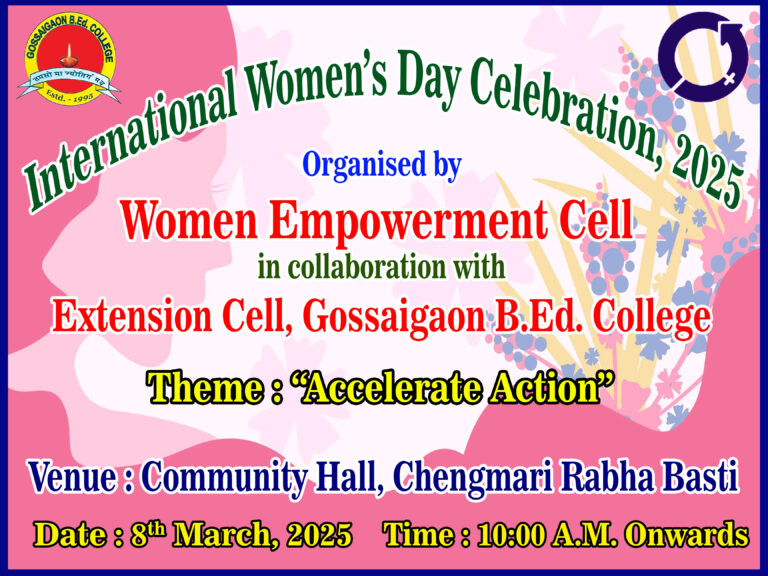 International Women’s Day Celebration, 2025 at Chengmari Village organized by Women Empower Cell in collaboration with Extension Cell, Gossaigaon B.Ed. College.